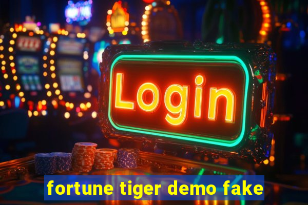 fortune tiger demo fake